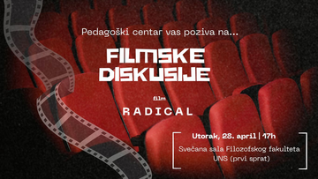 Filmske diskusije Pedagoškog centra - film Radical (2023)