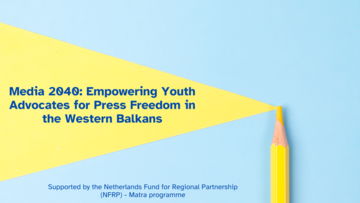 Public Call for Participation  - Media 2040: Empowering Youth Advocates for Press Freedom in the Western Balkans